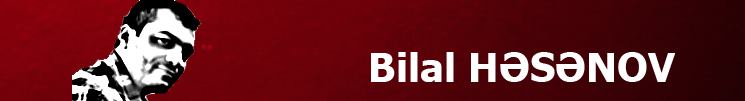 Bilal Həsənov banner