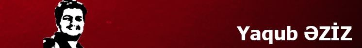 Yaqub Əziz – Banner