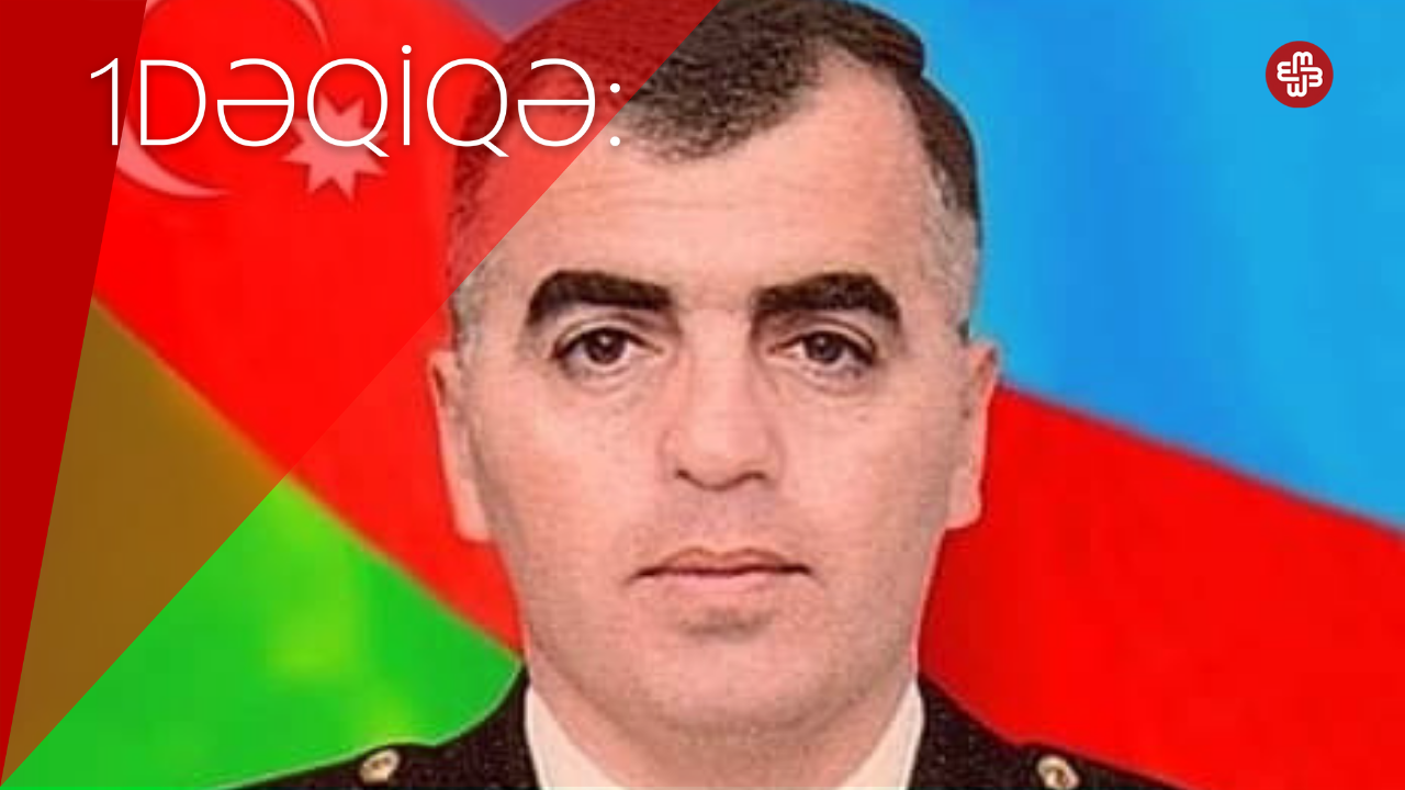 1DƏQİQƏ: "Azərbaycan ordusunun mayoru şəhid olub"