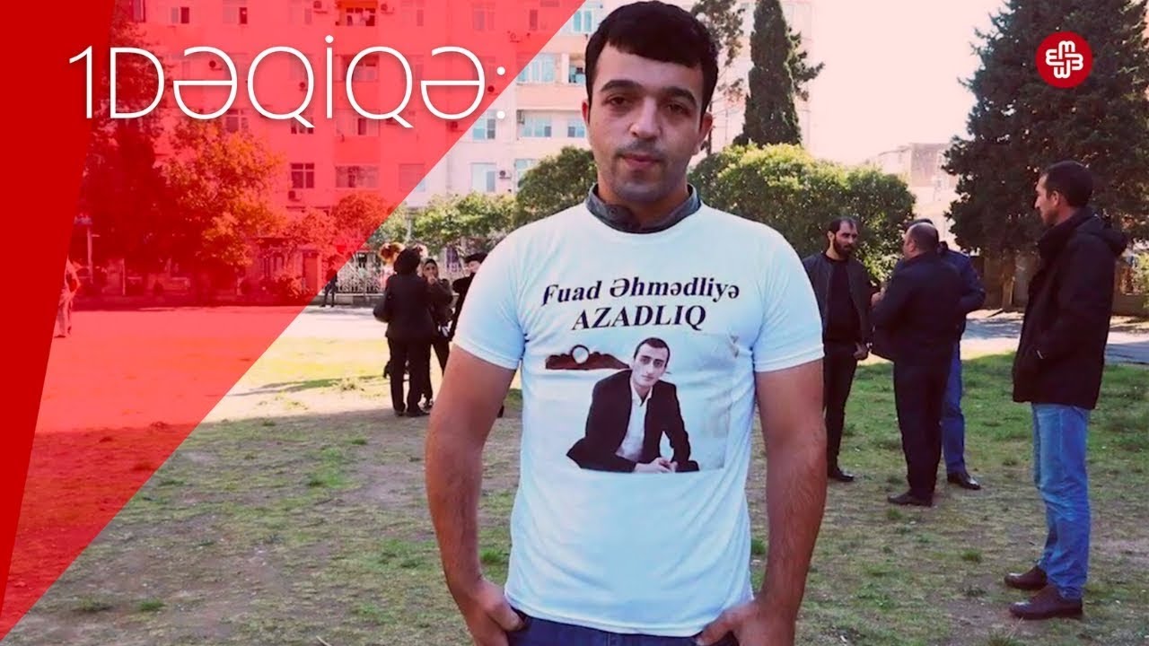 1DƏQİQƏ: AXCP fəalının cəzası 6 ildən 3 ilə endirilib